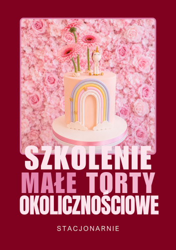 Przejdź do produktu Szkolenie małe torty okolicznościowe